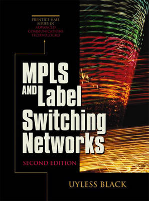 Book cover for MPLS and Label Switching Networks