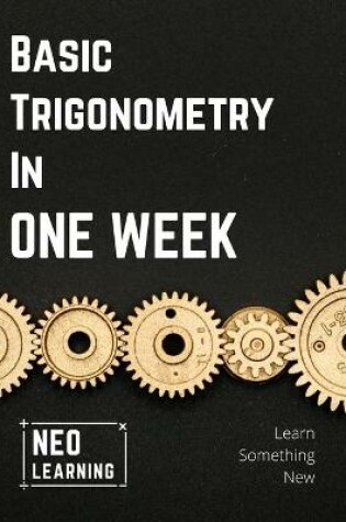 Cover of Basic Trigonometry In One Week