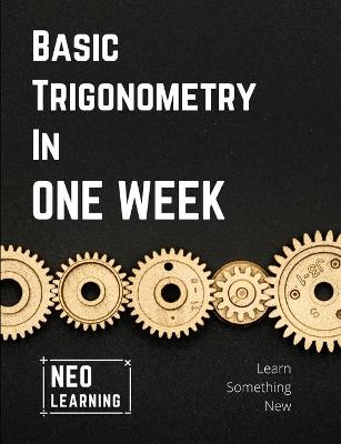 Cover of Basic Trigonometry In One Week