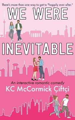 Book cover for We Were Inevitable