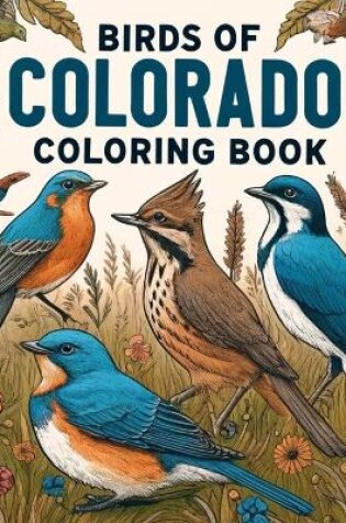 Cover of Birds of Colorado Coloring Book