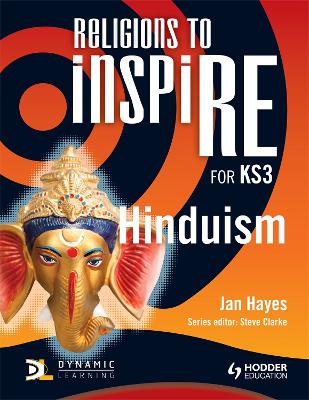 Book cover for Religions to InspiRE for KS3: Hinduism Pupil's Book