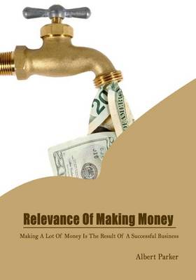 Book cover for Relevance of Making Money