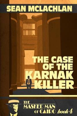 Book cover for The Case of the Karnak Killer