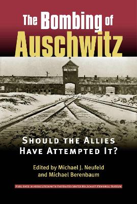 Cover of The Bombing of Auschwitz