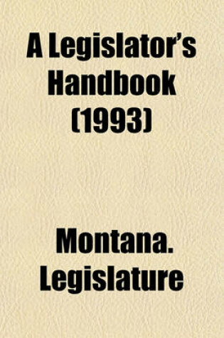 Cover of A Legislator's Handbook (1993)