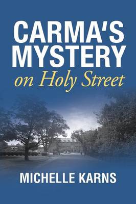 Book cover for Carma's Mystery on Holy Street