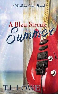 Cover of A Bleu Streak Summer