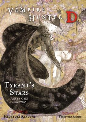 Book cover for Vampire Hunter D Volume 16: Tyrant's Stars Parts 1 & 2