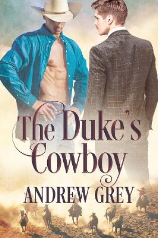 Cover of The Duke's Cowboy