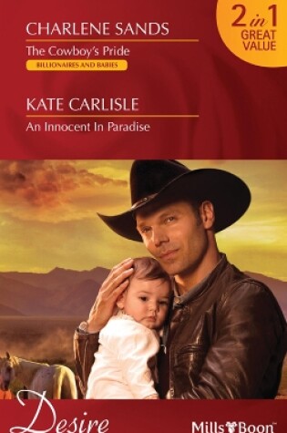 Cover of The Cowboy's Pride/An Innocent In Paradise