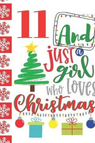 Cover of 11 And Just A Girl Who Loves Christmas