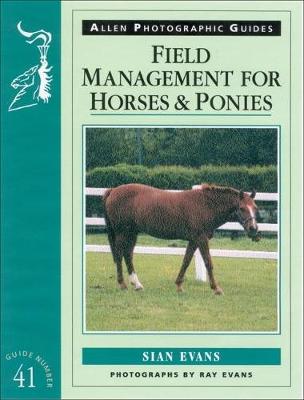 Book cover for Field Management for Horses & Ponies