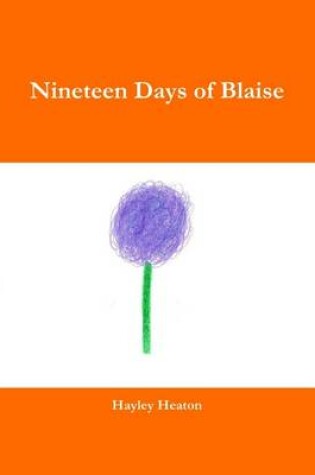 Cover of Nineteen Days of Blaise