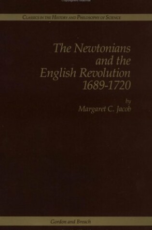Cover of The Newtonians and the English Revolution, 1689-1720