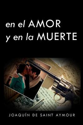 Book cover for En El Amor Y En La Muerte