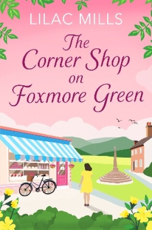 Cover of The Corner Shop on Foxmore Green