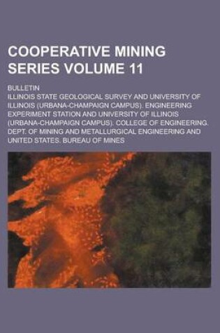 Cover of Cooperative Mining Series; Bulletin Volume 11