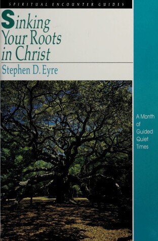 Book cover for Sinking Your Roots in Christ