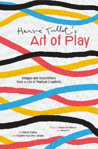 Cover of Herve Tullet's Art of Play