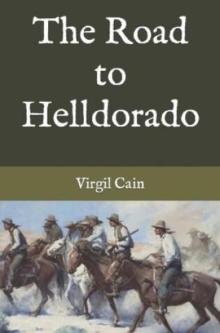 Cover of The Road to Helldorado