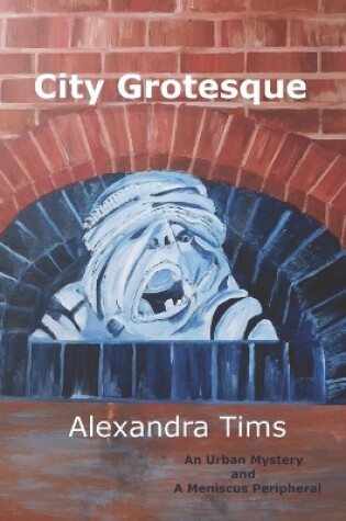 Cover of City Grotesque