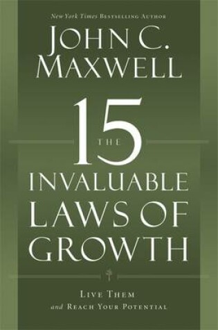 Cover of The 15 Invaluable Laws of Growth