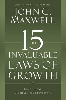 Book cover for The 15 Invaluable Laws of Growth