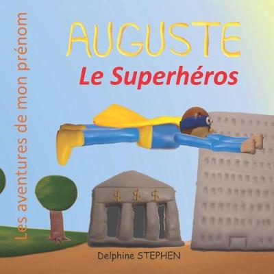 Book cover for Auguste le Superhéros