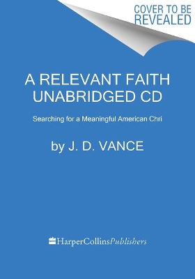 Book cover for A Relevant Faith CD