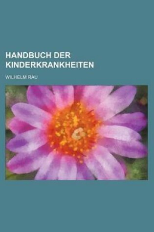 Cover of Handbuch Der Kinderkrankheiten