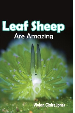 Cover of Leaf Sheep Are Amazing