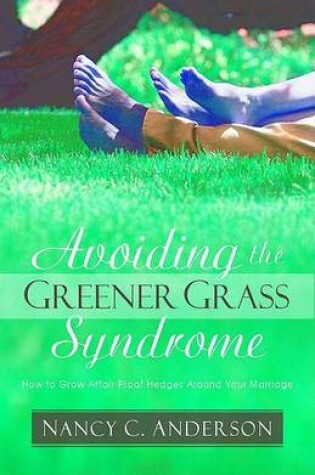 Cover of Avoiding the Greener Grass Syndrome