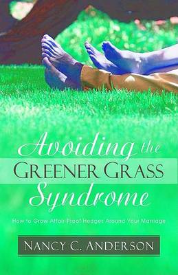 Book cover for Avoiding the Greener Grass Syndrome