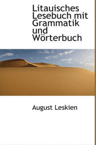 Cover of Litauisches Lesebuch Mit Grammatik Und Worterbuch