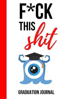 Book cover for F*ck This Shit