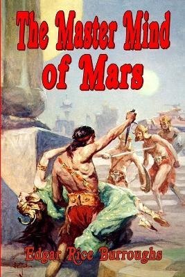 Book cover for The Master Mind of Mars (1st Edition Text)