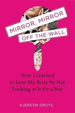 Cover of Mirror, Mirror Off the Wall