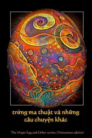 Cover of Trung Ma Thuat Va Nhung Cau Chuyen Khac