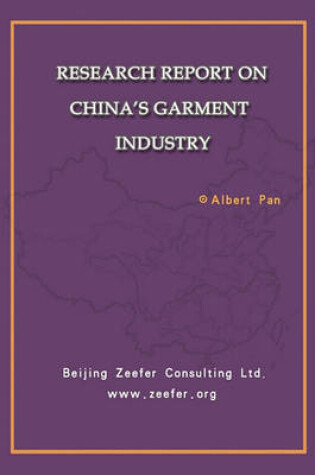 Cover of Research Report On China's Garment Industry