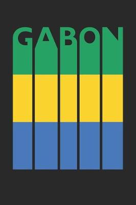 Book cover for Vintage Gabon Notebook - Retro Gabon Planner - Gabonese Flag Diary - Gabon Travel Journal