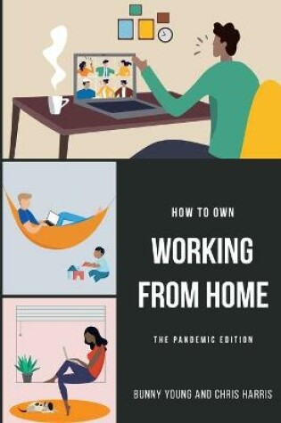 Cover of How to Own Working From Home