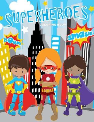 Book cover for Superheroes Coloring Book