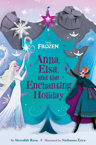 Cover of Frozen: Anna, Elsa, and the Enchanting Holiday