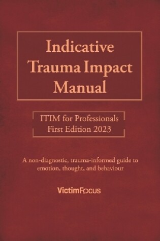 Cover of Indicative Trauma Impact Manual ITIM