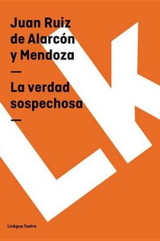 Cover of La Verdad Sospechosa