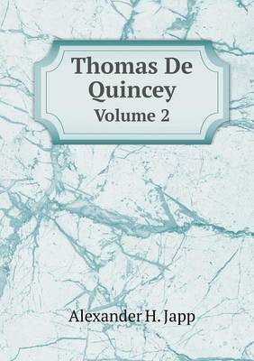 Book cover for Thomas De Quincey Volume 2