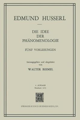 Book cover for Die Idee Der Phanomenologie