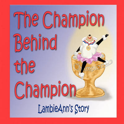 Book cover for The Champion Behind the Champion