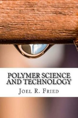 Cover of Polymer Science and Technology